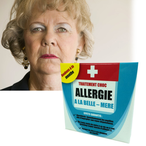 Médicament Allergie à la belle-mère