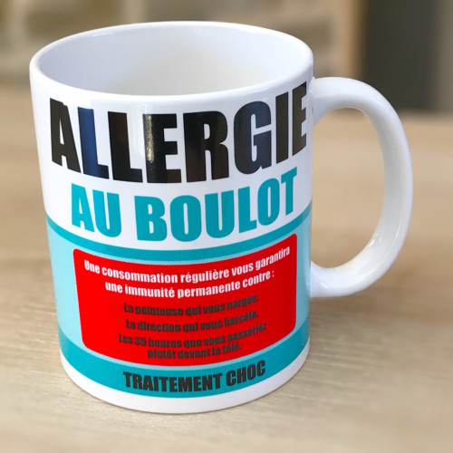 Mug Allergie au  boulot-mycrazystuff