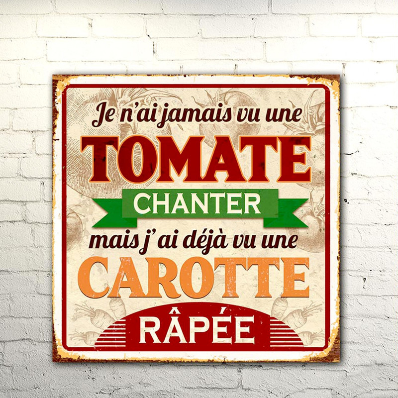 Plaque métal humour Tomate