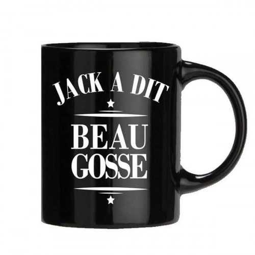 Mug Jack a dit Beau Gosse
