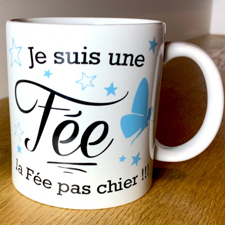 Mug Je suis une fée...