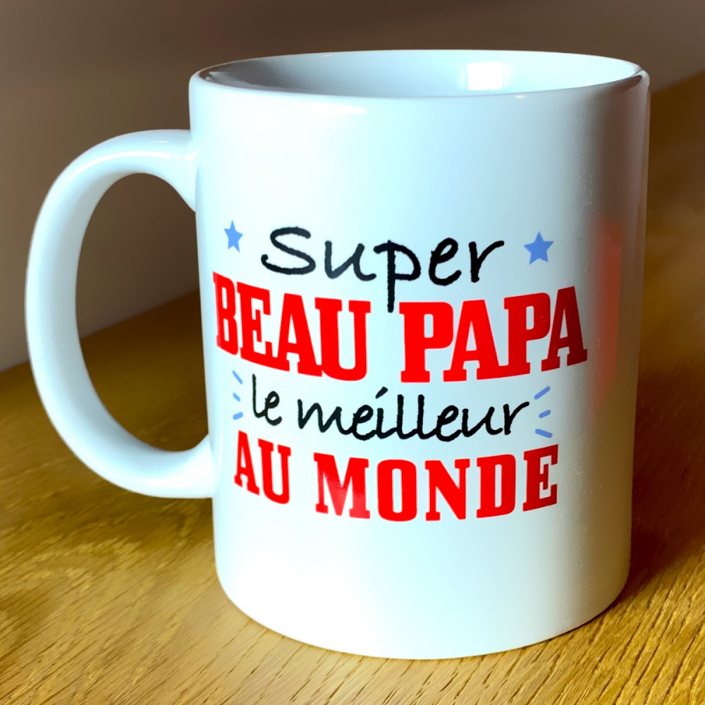 Mug Super Beau Papa le meilleur du monde - 9,90 €