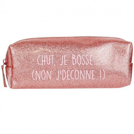Trousse Chut je bosse...
