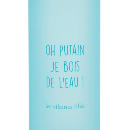 Gourde Oh putain je bois de l'eau