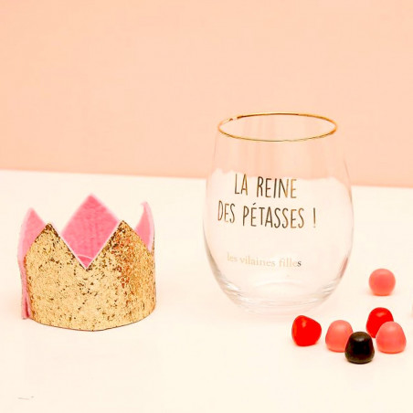 Verre couronne la reine des pétasses
