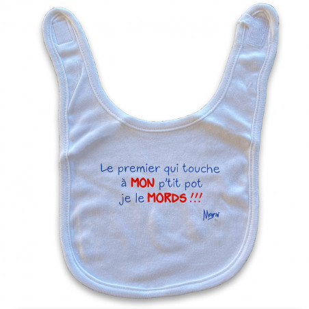 Bavoir "Le premier qui touche..."