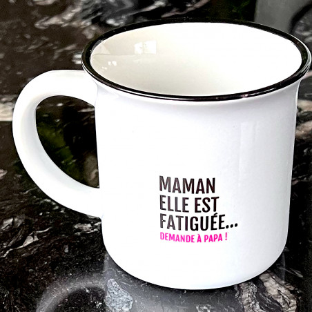 Mug Maman elle est fatiguée - mycrazystuff.com