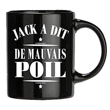 Mug Jack a dit de mauvais poil