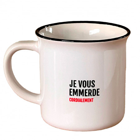 Mug humour, Je vous emmerde... cordialement. - Mycrazystuff