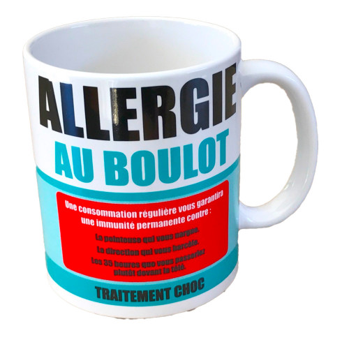 Mug Allergie au  boulot-mycrazystuff