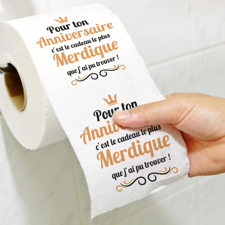Papier toilette, cadeau merdique pour ton anniversaire - Mycrazystuff