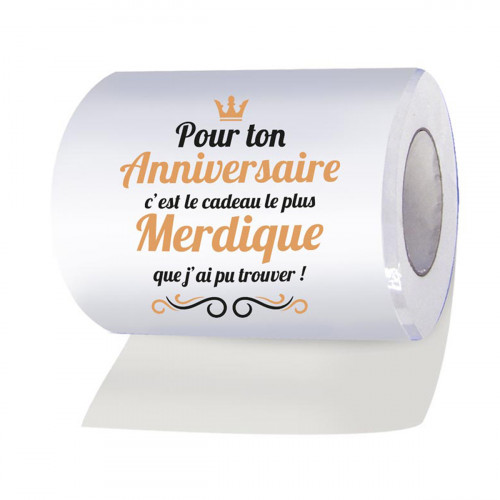 Papier toilette, cadeau merdique pour ton anniversaire - Mycrazystuff