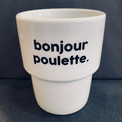 Mug Bonjour Poulette "Félicie Aussi Paris"