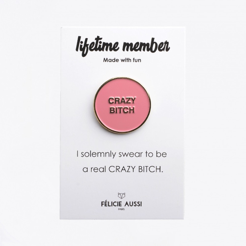 pin's doré et rose crazy bitch Felicie aussi paris mycrazystuff.com