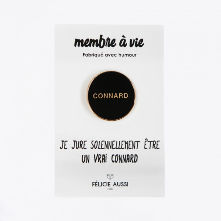 Pin's doré et noir connard Felicie aussi paris mycrazystuff.com