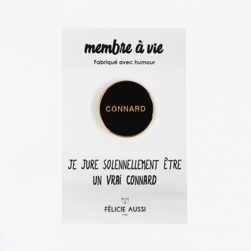 Pin's doré et noir connard Felicie aussi paris mycrazystuff.com