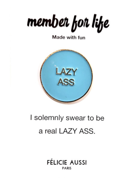 Pin's doré et vert "Lazy ass"