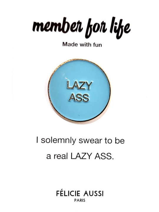 Pin's doré et vert "Lazy ass"