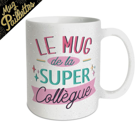 Mug Céramique à Paillettes Mug de la Super Collègue mycrazystuff.com