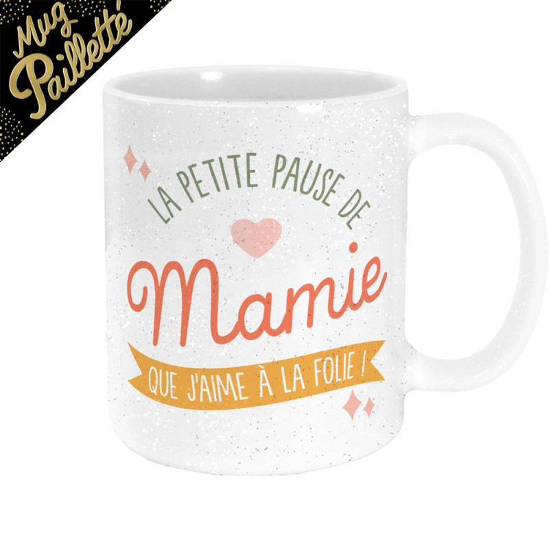 Mug à Paillettes Céramique "La petite pause de mamie" mycrazystuff.com