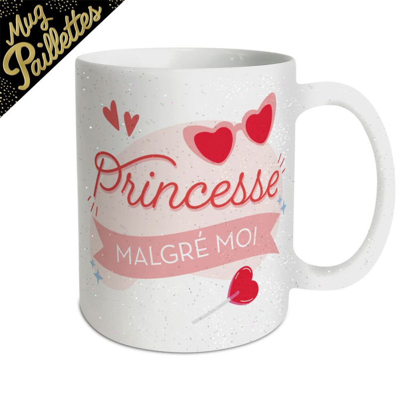 Mug Céramique à Paillettes "Princesse malgrés Moi" mycfrazystuff.com