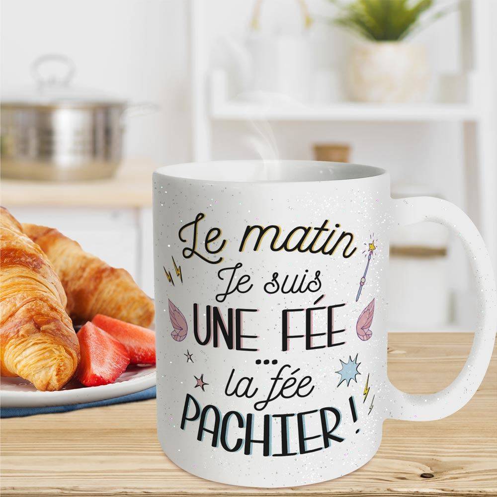 Mug à paillettes le matin je suis une fée, la Fée Pachier