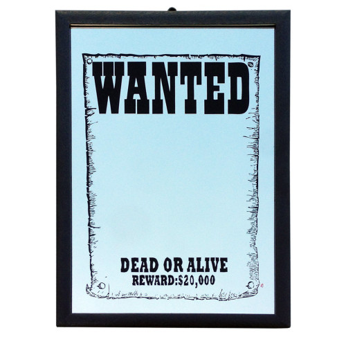 Miroir Wanted Dead or Alive
