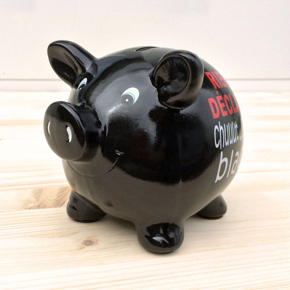 Tirelire cochon rien à déclarer